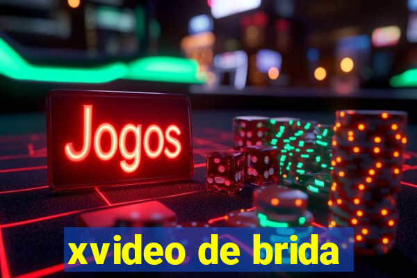 xvideo de brida